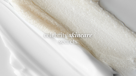 Celebrity Skincare Secrets: Achieve Your Best Skin with Everyday Products