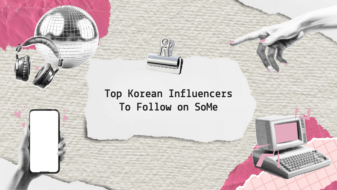 Navigating Korean Fashion, Beauty, and Skincare: Top Influencers to Follow in 2024